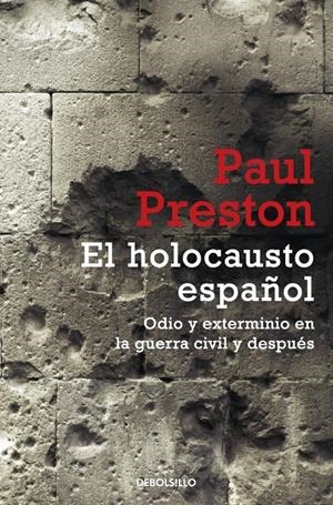 EL HOLOCAUSTO ESPAÑOL | 9788499894812 | PRESTON,PAUL | Llibreria Online de Banyoles | Comprar llibres en català i castellà online