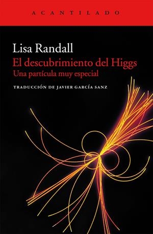 DESCUBRIMIENTO DEL HIGGS, EL | 9788415689164 | RANDALL, LISA | Llibreria Online de Banyoles | Comprar llibres en català i castellà online