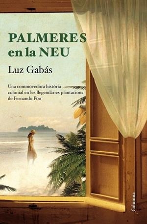 PALMERES EN LA NEU | 9788466415699 | GABÁS LUZ  | Llibreria L'Altell - Llibreria Online de Banyoles | Comprar llibres en català i castellà online - Llibreria de Girona