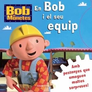 BOB I EL SEU EQUIP, EN | 9788499322834 | DIVERSOS AUTORS | Llibreria Online de Banyoles | Comprar llibres en català i castellà online