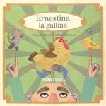 ERNESTINA LA GALLINA | 9786074002645 | REYES,YOLANDA;CARRASCO,AITANA | Llibreria L'Altell - Llibreria Online de Banyoles | Comprar llibres en català i castellà online - Llibreria de Girona