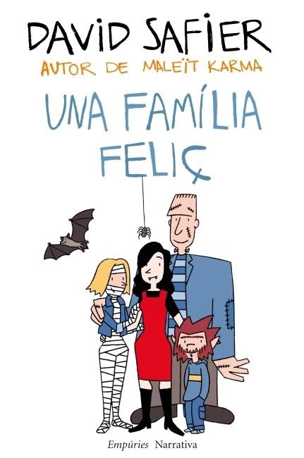  FAMÍLIA FELIÇ, UNA | 9788497877961 | SAFIER, DAVID | Llibreria Online de Banyoles | Comprar llibres en català i castellà online