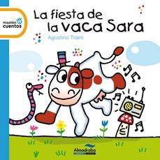 FIESTA DE LA VACA SARA,LA | 9788492702947 | TRAINI,AGOSTINO | Llibreria L'Altell - Llibreria Online de Banyoles | Comprar llibres en català i castellà online - Llibreria de Girona
