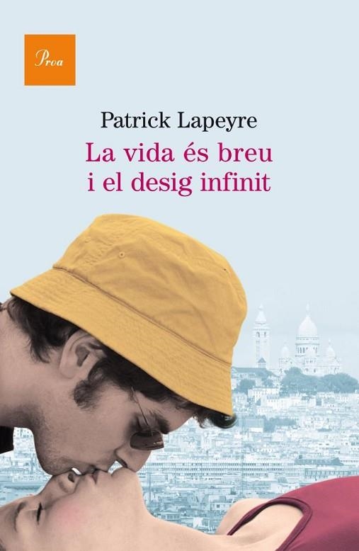 VIDA ÉS BREU I EL DESIG INFINIT LA | 9788475882451 |  LAPEYRE PATRICK | Llibreria L'Altell - Llibreria Online de Banyoles | Comprar llibres en català i castellà online - Llibreria de Girona