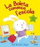 LA BOLETA COMENÇA L'ESCOLA | 9788498257649 | CATERPILLAR BOOKS LTD. | Llibreria Online de Banyoles | Comprar llibres en català i castellà online