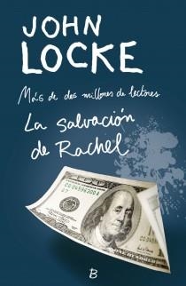SALVACIÓN DE RACHEL, LA | 9788466650588 | LOCKE, JOHN | Llibreria L'Altell - Llibreria Online de Banyoles | Comprar llibres en català i castellà online - Llibreria de Girona