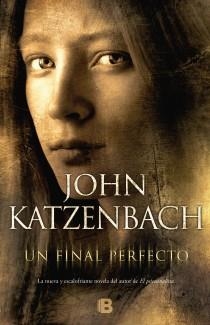 FINAL PERFECTO, UN | 9788466652193 | KATZENBACH, JOHN | Llibreria L'Altell - Llibreria Online de Banyoles | Comprar llibres en català i castellà online - Llibreria de Girona