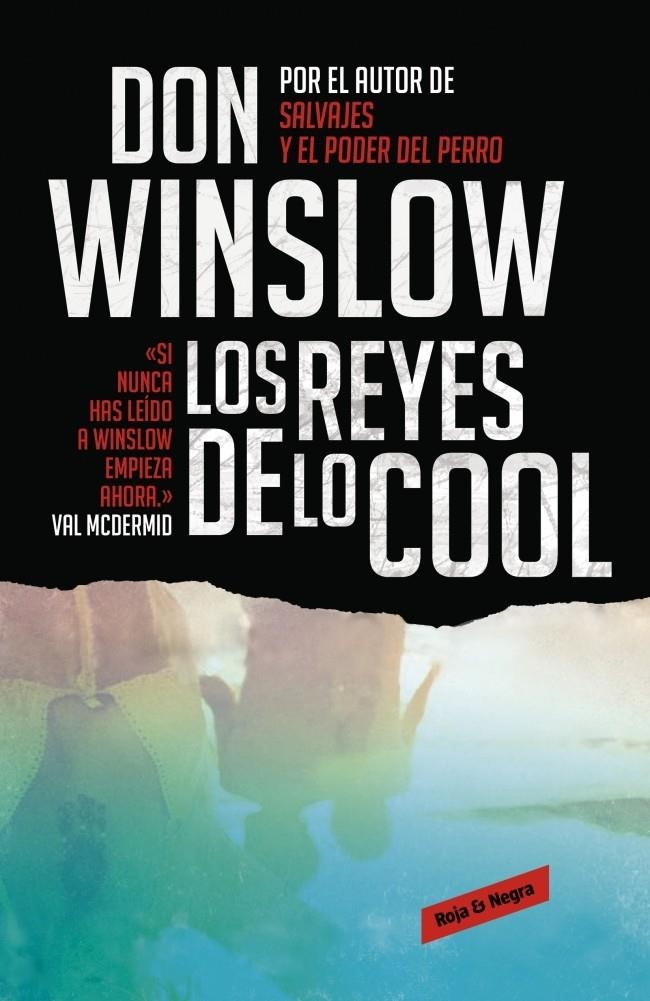 REYES DE LO COOL, LOS | 9788439725848 | WINSLOW,DON | Llibreria L'Altell - Llibreria Online de Banyoles | Comprar llibres en català i castellà online - Llibreria de Girona