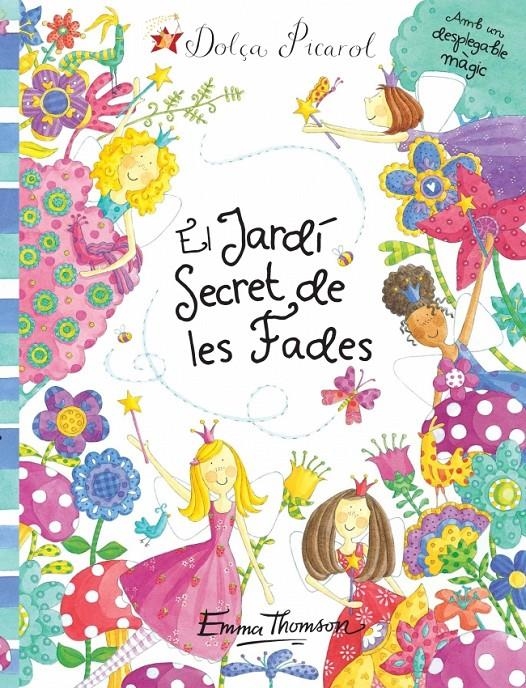 JARDI SECRET DE LES FADES, EL | 9788448832186 | THOMSON, EMMA | Llibreria Online de Banyoles | Comprar llibres en català i castellà online