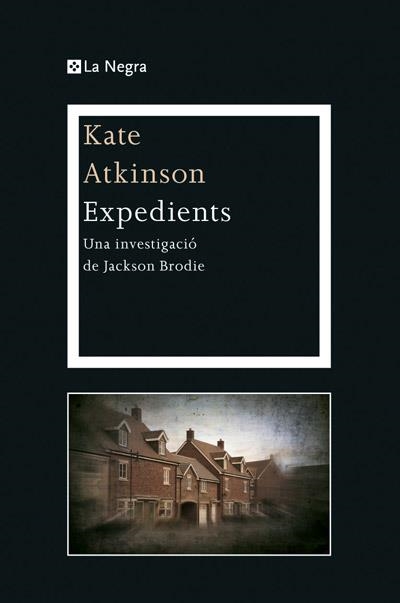 EXPEDIENTS | 9788482645919 | ATKINSON, KATE | Llibreria L'Altell - Llibreria Online de Banyoles | Comprar llibres en català i castellà online - Llibreria de Girona