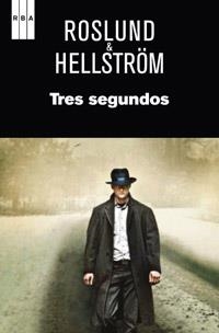 TRES SEGUNDOS | 9788490061510 | ROSLUND AND HELLSTRÖM | Llibreria L'Altell - Llibreria Online de Banyoles | Comprar llibres en català i castellà online - Llibreria de Girona