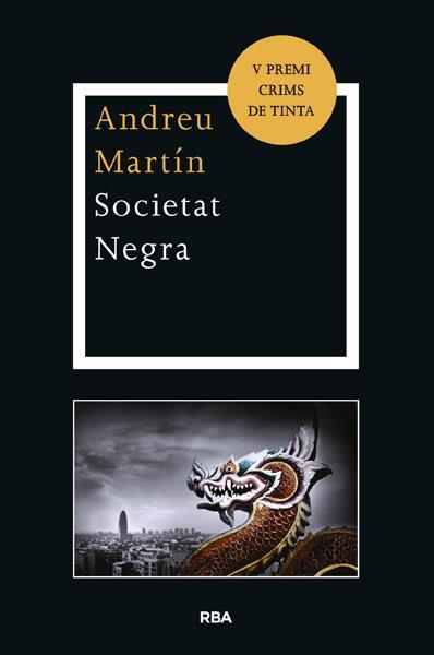 SOCIETAT NEGRA | 9788482645926 | MARTIN FARRERO, ANDREU | Llibreria L'Altell - Llibreria Online de Banyoles | Comprar llibres en català i castellà online - Llibreria de Girona