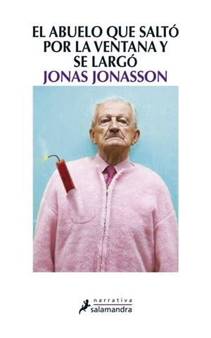 ABUELO QUE SALTO POR LA VENTANA, EL | 9788498384161 | JONASSON, JONAS | Llibreria L'Altell - Llibreria Online de Banyoles | Comprar llibres en català i castellà online - Llibreria de Girona