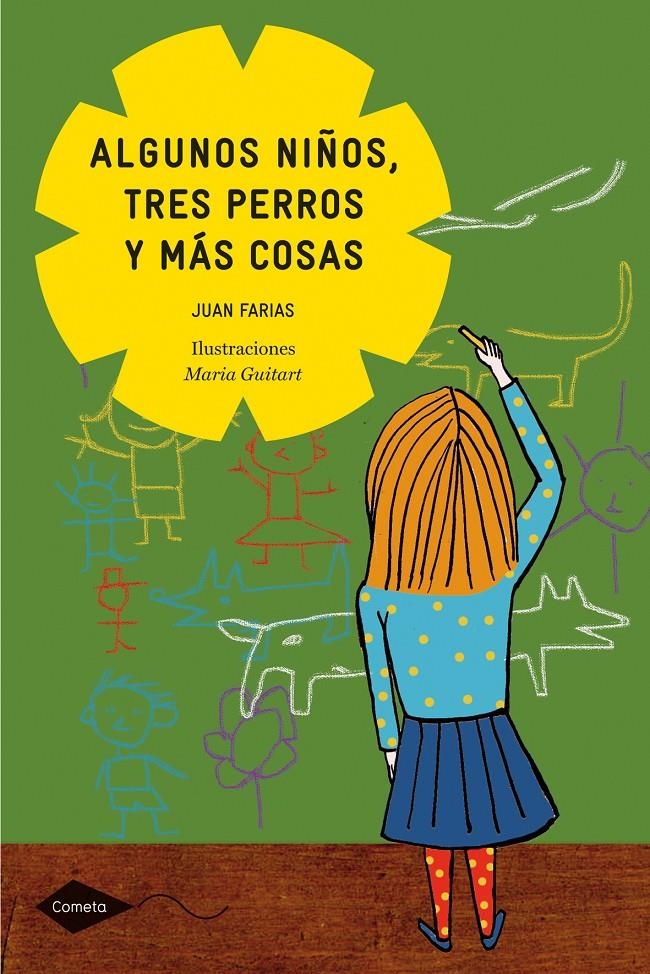 ALGUNOS NIÑOS, TRES PERROS Y MAS COSAS | 9788408098997 | FARIAS, JUAN | Llibreria L'Altell - Llibreria Online de Banyoles | Comprar llibres en català i castellà online - Llibreria de Girona