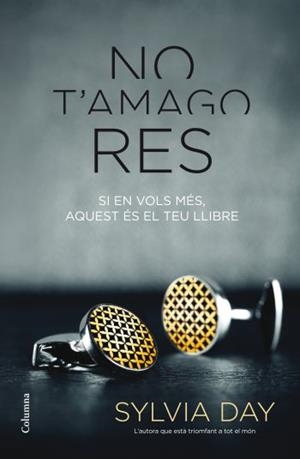 NO T'AMAGO RES | 9788466415804 | DAY, SYLVIA  | Llibreria L'Altell - Llibreria Online de Banyoles | Comprar llibres en català i castellà online - Llibreria de Girona