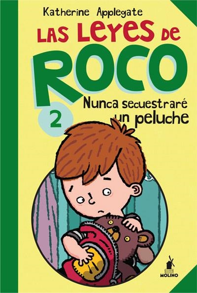 NUNCA SECUESTRARÉ UN PELUCHE | 9788427203259 | APPLEGATE, KATHERINE | Llibreria L'Altell - Llibreria Online de Banyoles | Comprar llibres en català i castellà online - Llibreria de Girona