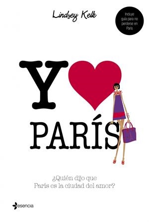 YO CORAZÓN PARÍS | 9788408109846 | KELK, LINDSEY  | Llibreria L'Altell - Llibreria Online de Banyoles | Comprar llibres en català i castellà online - Llibreria de Girona