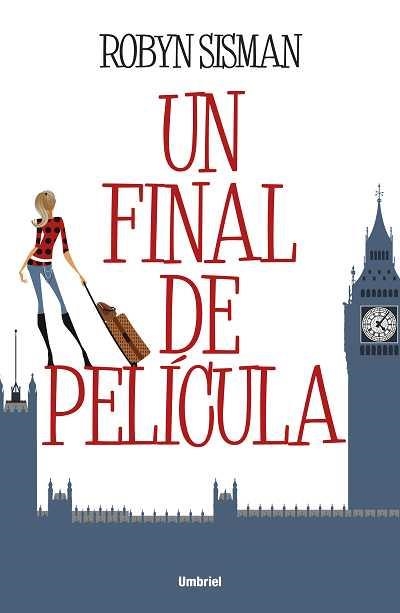 UN FINAL DE PELÍCULA | 9788492915088 | SISMAN, ROBYN | Llibreria L'Altell - Llibreria Online de Banyoles | Comprar llibres en català i castellà online - Llibreria de Girona