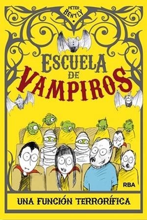 ESCUELA DE VAMPIROS | 9788427203495 | BENTLY , PETER | Llibreria L'Altell - Llibreria Online de Banyoles | Comprar llibres en català i castellà online - Llibreria de Girona