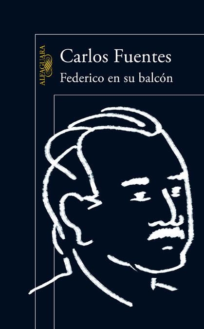 FEDERICO EN SU BALCÓN | 9788420402826 | FUENTES, CARLOS | Llibreria L'Altell - Llibreria Online de Banyoles | Comprar llibres en català i castellà online - Llibreria de Girona