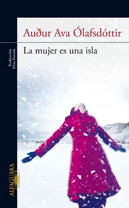 MUJER ES UNA ISLA, LA | 9788420403199 | ÓLAFSDÓTTIR, AUDUR AVA | Llibreria L'Altell - Llibreria Online de Banyoles | Comprar llibres en català i castellà online - Llibreria de Girona