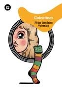 CALCETINES | 9788483432006 | JIMÉNEZ VELANDO, FELIX | Llibreria Online de Banyoles | Comprar llibres en català i castellà online
