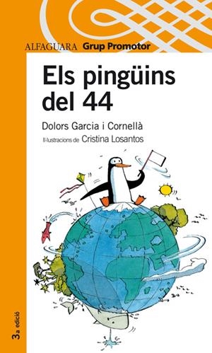 PINGÜINS DELS 44, ELS | 9788484359975 | GARCIA I CORNELLA, DOLORS | Llibreria Online de Banyoles | Comprar llibres en català i castellà online