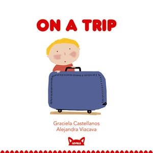 ON A TRIP -6- | 9788415207450 | CASTELLANOS, GRACIELA | Llibreria L'Altell - Llibreria Online de Banyoles | Comprar llibres en català i castellà online - Llibreria de Girona