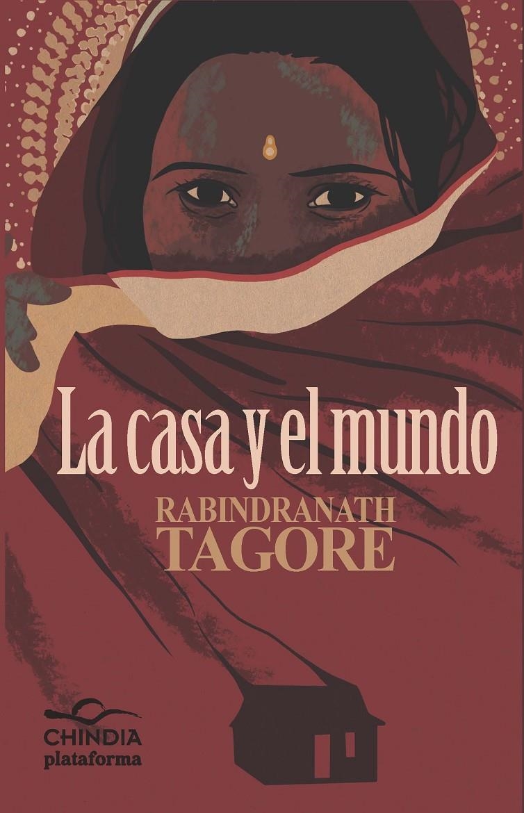 CASA Y EL MUNDO, LA | 9788415577478 | TAGORE, RABINDRANATH | Llibreria L'Altell - Llibreria Online de Banyoles | Comprar llibres en català i castellà online - Llibreria de Girona