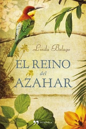 REINO DEL AZAHAR, EL | 9788499981949 | BELAGO, LINDA  | Llibreria L'Altell - Llibreria Online de Banyoles | Comprar llibres en català i castellà online - Llibreria de Girona