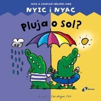 PLUJA O SOL? | 9788499064086 | FOX, CHRISTYAN | Llibreria Online de Banyoles | Comprar llibres en català i castellà online