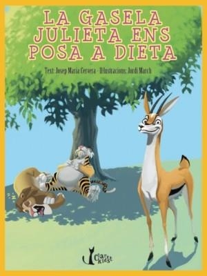 GASELA JULIETA ENS POSA A DIETA, LA | 9788498464252 | CERVERA, JOSEP MA. | Llibreria L'Altell - Llibreria Online de Banyoles | Comprar llibres en català i castellà online - Llibreria de Girona