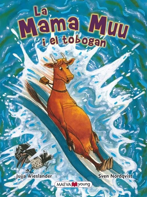 MAMA MUU I EL TOBOGAN, LA | 9788415120933 | WIESLANDER J / MORDQVIST, SVEN | Llibreria L'Altell - Llibreria Online de Banyoles | Comprar llibres en català i castellà online - Llibreria de Girona