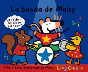 BANDA DE MAISY (CASTELLÀ) | 9788484882527 | COUSINS, LUCY | Llibreria Online de Banyoles | Comprar llibres en català i castellà online