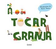 A TOCAR DE LA GRANJA | 9788498254303 | DENEUX, XAVIER | Llibreria L'Altell - Llibreria Online de Banyoles | Comprar llibres en català i castellà online - Llibreria de Girona