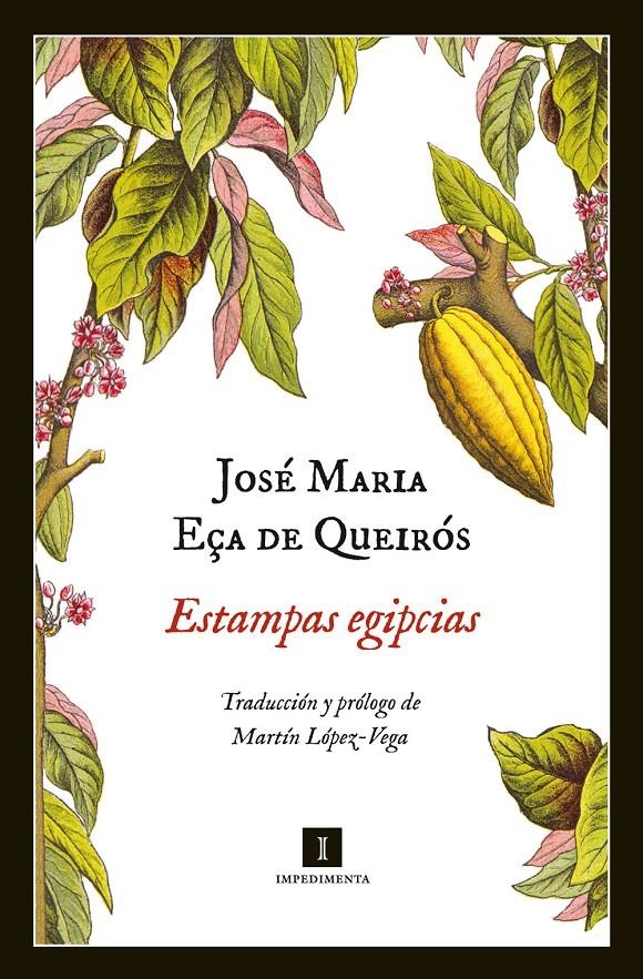 ESTAMPAS EGIPCIAS | 9788415130345 | EÇA DE QUEIRÓS, JOSÉ MARIA | Llibreria L'Altell - Llibreria Online de Banyoles | Comprar llibres en català i castellà online - Llibreria de Girona