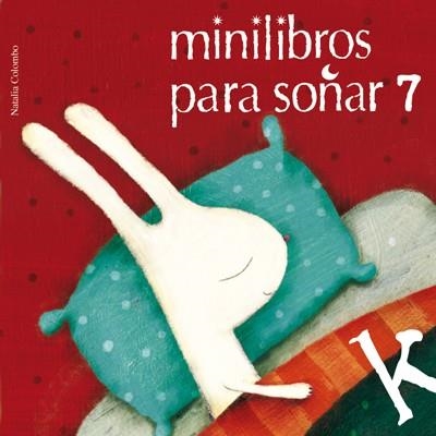 MINILIBROS PARA SOÑAR 7 | 9788484648024 | VARIOS AUTORES | Llibreria L'Altell - Llibreria Online de Banyoles | Comprar llibres en català i castellà online - Llibreria de Girona