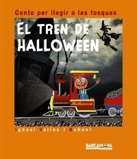 TREN DE HALLOWEEN, EL | 9788448926557 | VALIOS I BUÑUEL, IGNASI | Llibreria Online de Banyoles | Comprar llibres en català i castellà online
