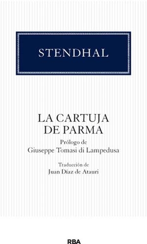 CARTUJA DE PARMA LA | 9788490064092 | STENDHAL , MARIE-HENRI BEYLE | Llibreria Online de Banyoles | Comprar llibres en català i castellà online