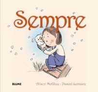 SEMPRE | 9788498014280 | MC.GHEE, ALISON - LEMAITRE, PASCAL | Llibreria L'Altell - Llibreria Online de Banyoles | Comprar llibres en català i castellà online - Llibreria de Girona