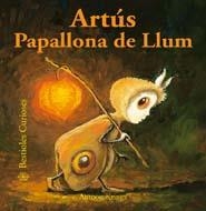 ARTÚS PAPALLONA DE LLUM | 9788498016383 | KRINGS, ANTOON | Llibreria Online de Banyoles | Comprar llibres en català i castellà online