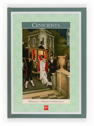 CENICIENTA | 9788467557206 | PERRAULT, CHARLES/ IL·LUSTRADOR: ROBERTO INNOCENTI | Llibreria Online de Banyoles | Comprar llibres en català i castellà online