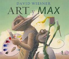 ART Y MAX | 9786074005271 | WIESNER, DAVID | Llibreria L'Altell - Llibreria Online de Banyoles | Comprar llibres en català i castellà online - Llibreria de Girona