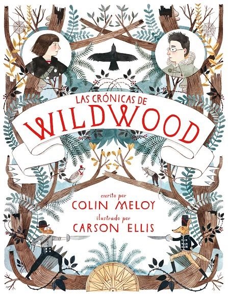 WILDWOOD | 9788420402413 | COLIN MELOY & CARSON ELLIS | Llibreria Online de Banyoles | Comprar llibres en català i castellà online