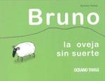 BRUNO, LA OBEJA SIN SUERTE | 9786074002102 | SYLVAIN VICTOR | Llibreria Online de Banyoles | Comprar llibres en català i castellà online