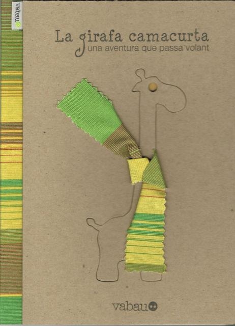 GIRAFA CAMACURTA, LA | 9788461586264 | VABAU | Llibreria L'Altell - Llibreria Online de Banyoles | Comprar llibres en català i castellà online - Llibreria de Girona