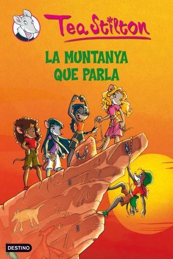 LA MUNTANYA QUE PARLA | 9788492790142 | TEA STILTON | Llibreria Online de Banyoles | Comprar llibres en català i castellà online