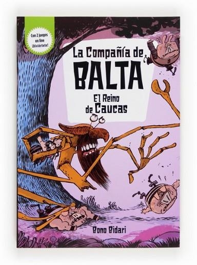 COMPAÑÍA DE BALTA EL REINO DE CAUCAS LA | 9788467557183 | BIDARI, BONO | Llibreria L'Altell - Llibreria Online de Banyoles | Comprar llibres en català i castellà online - Llibreria de Girona