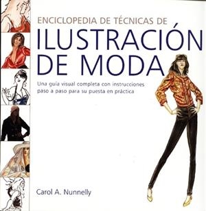 ILUSTRACIÓN DE MODA | 9788495376947 | NUNNELLY, CAROL A. | Llibreria L'Altell - Llibreria Online de Banyoles | Comprar llibres en català i castellà online - Llibreria de Girona