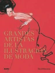 GRANDES ARTISTAS DE LA ILUSTRACIÓN DE MODA | 9788498015317 | DOWNTON, DAVID | Llibreria Online de Banyoles | Comprar llibres en català i castellà online